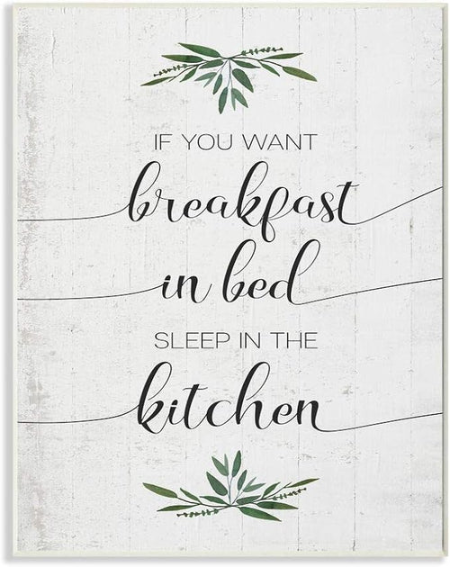Stupell Industries for Breakfast in Bed Sleep in Kitchen Sassy Phrase Wall Art, 10x15, Off- White