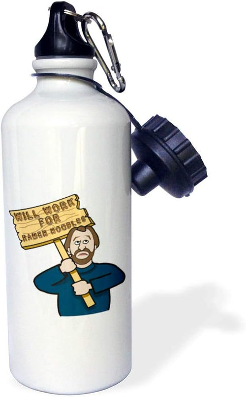 3dRose "Funny Humorous Man Guy With A Sign Will Work For Ramen Noodles" Sports Water Bottle, 21 oz, White