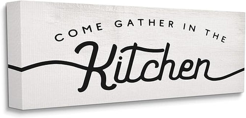 Stupell Industries Come Gather in The Kitchen Sign Family Charm, Designed by Daphne Polselli Canvas Wall Art, 13 x 30, Off- White