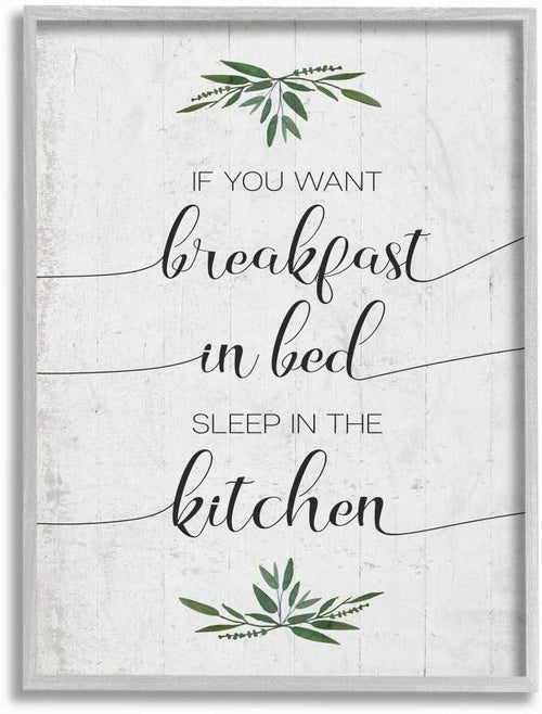 Stupell Industries for Breakfast in Bed Sleep in Kitchen Sassy Phrase Wall Art, 16 x 20, Off- White